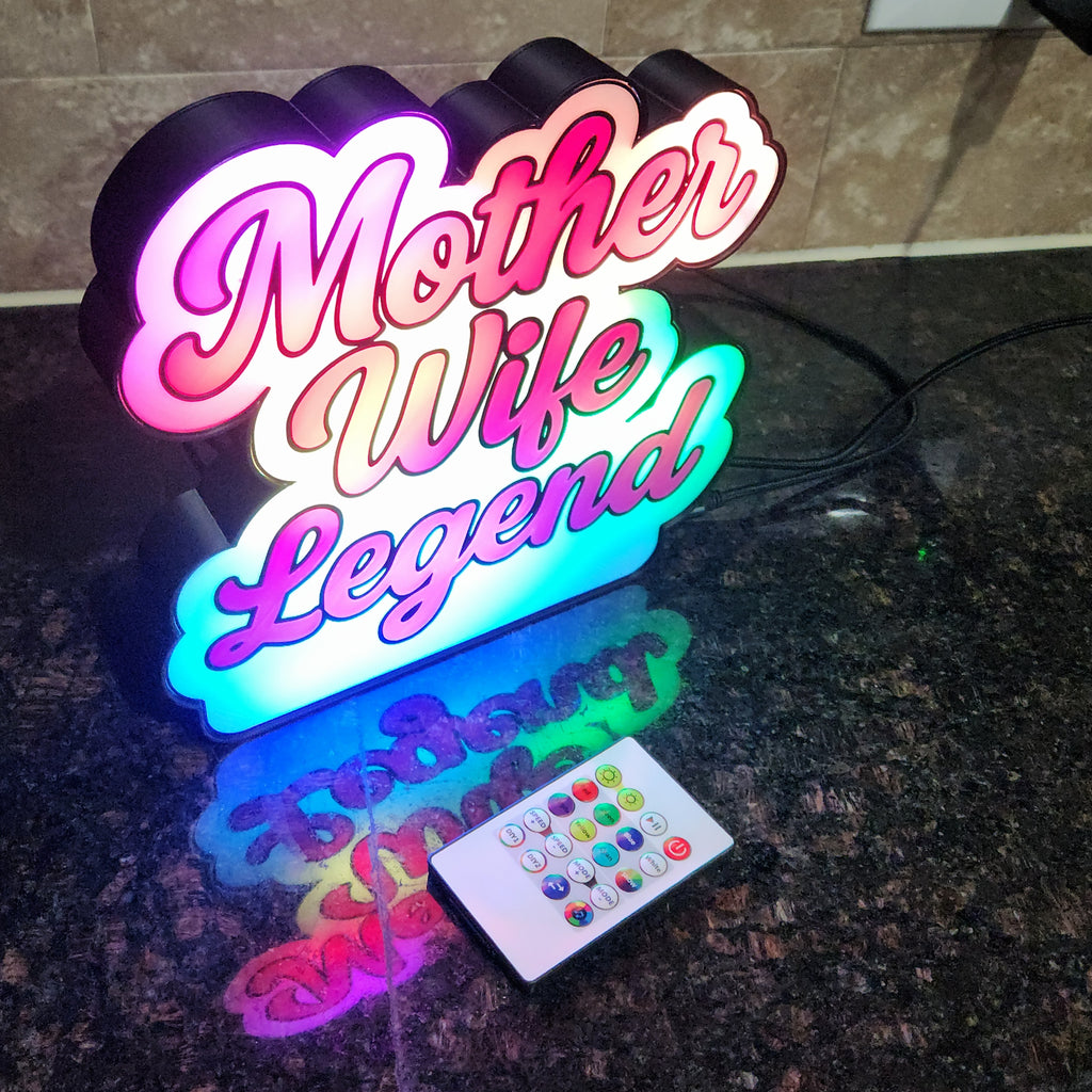 Mother • Wife • Legend – RGB Light Sign