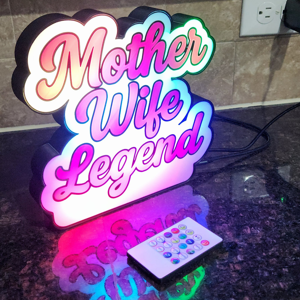 Mother • Wife • Legend – RGB Light Sign